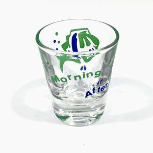 Morning After Shot Glass - Souvenir - Collectible
